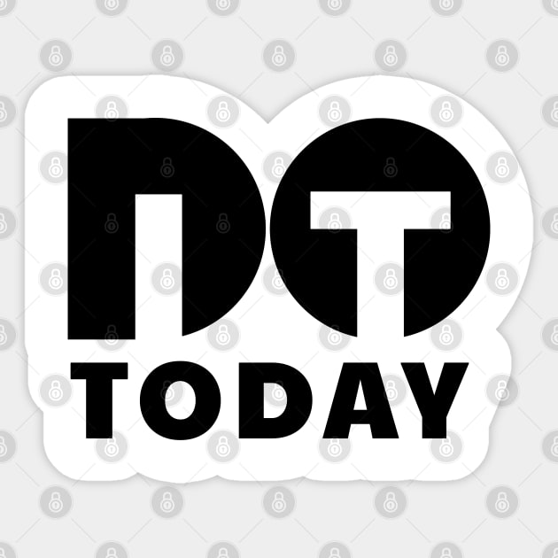 Do it today Sticker by Boss creative